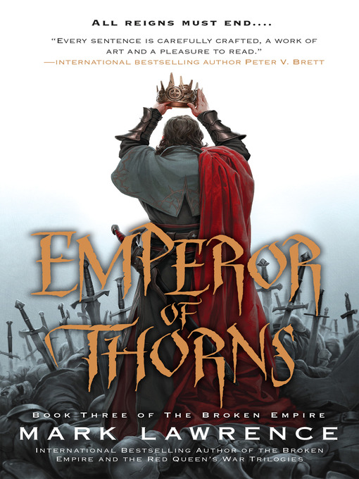 Title details for Emperor of Thorns by Mark Lawrence - Wait list